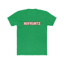 Load image into Gallery viewer, "NOFRUNTZ"