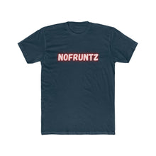 Load image into Gallery viewer, "NOFRUNTZ"