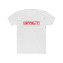 Load image into Gallery viewer, "NOFRUNTZ"
